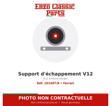 Ferrari - Support d'échappement V12 - Réf. 101497/A