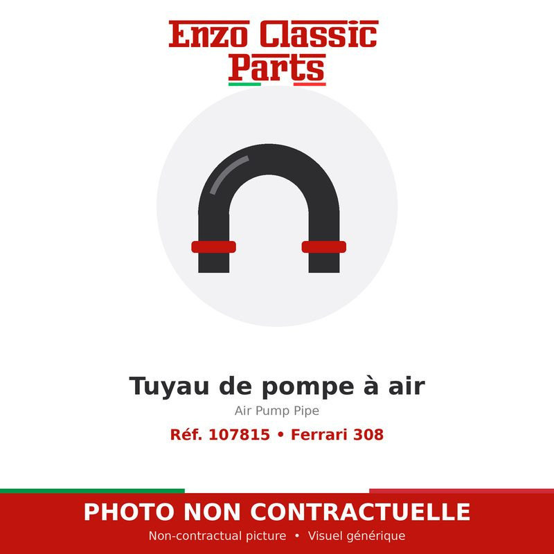 Ferrari 308 - Air Pump Pipe - Ref. 107815