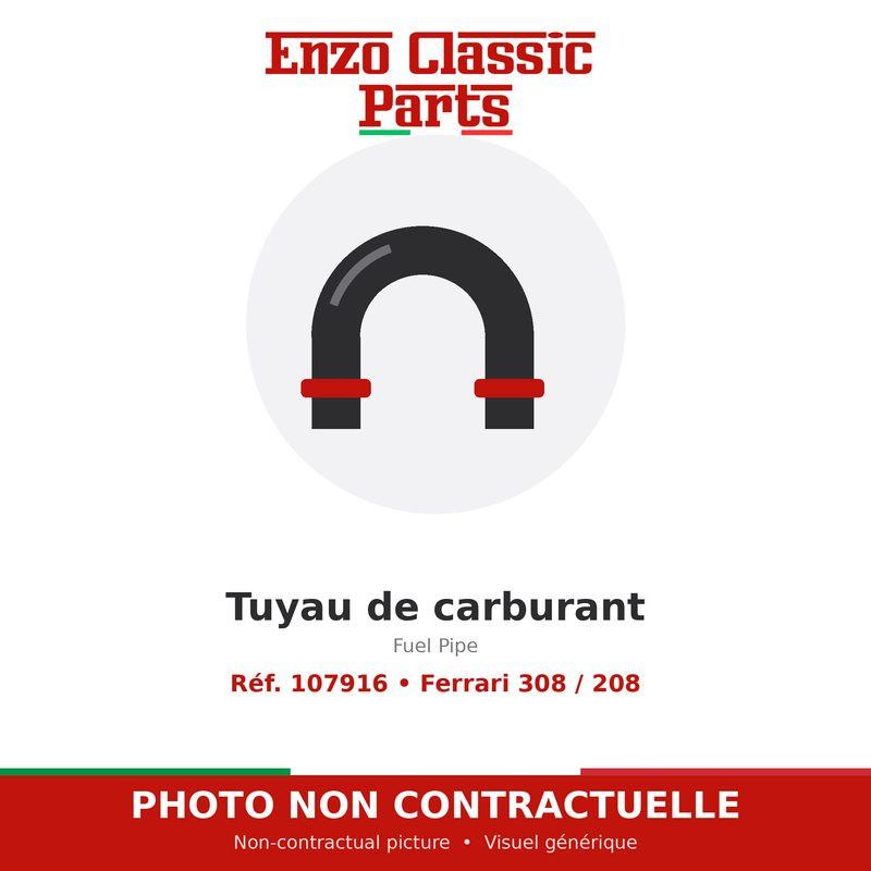 Ferrari 308 / 208 - Tuyau de carburant - Réf. 107916
