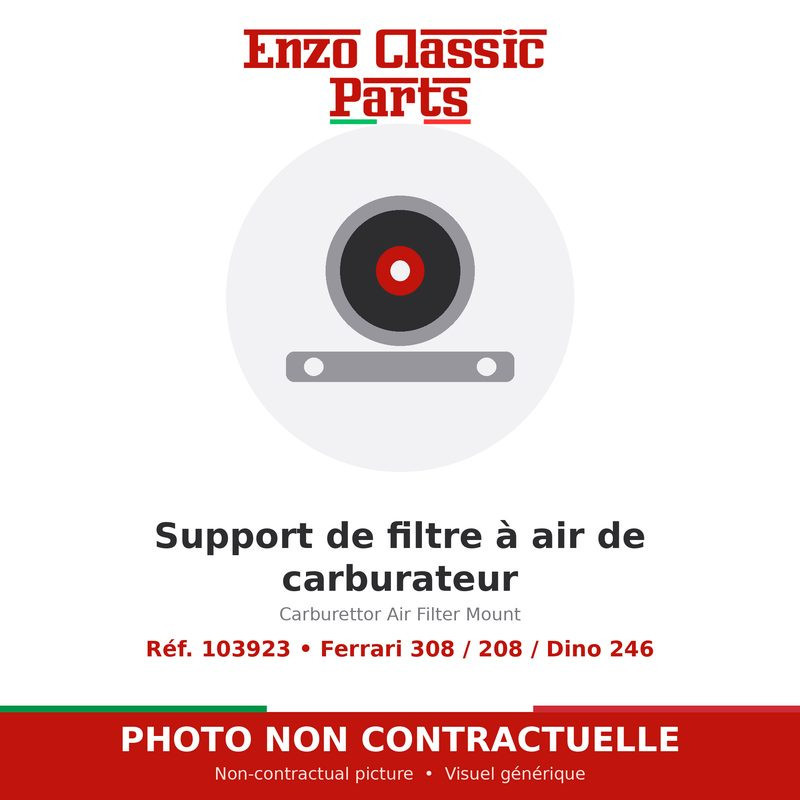 Ferrari 308 / 208 / Dino 246 - Support de filtre à air de carburateur - Réf. 103923