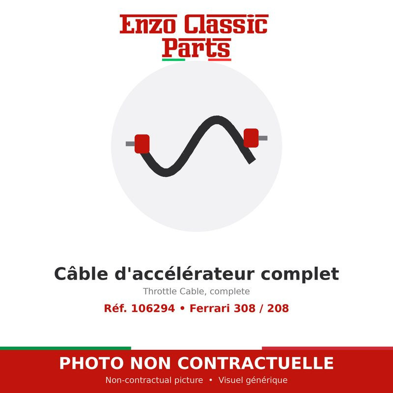 Ferrari 308 / 208 - Câble d'accélérateur complet - Réf. 106294