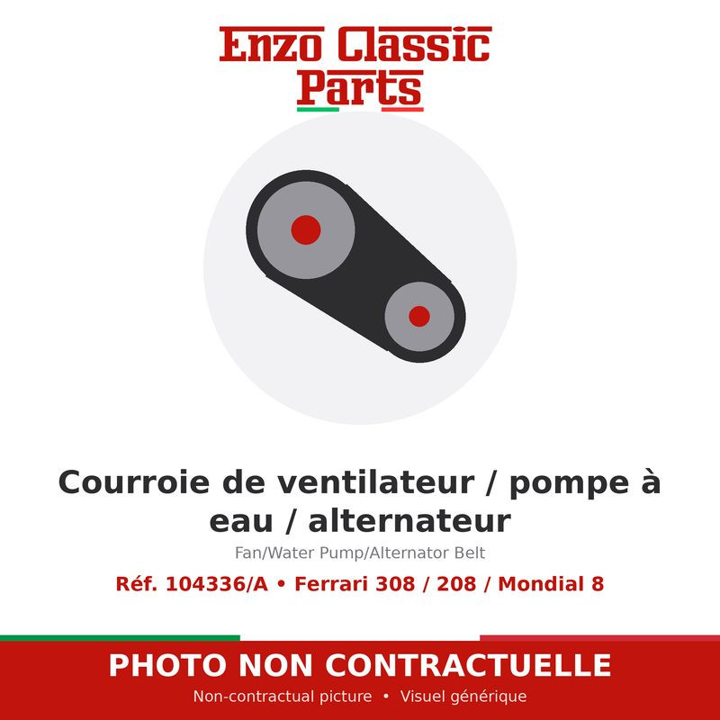 Ferrari 308 / 208 / Mondial 8 - Courroie de ventilateur / pompe à eau / alternateur - Réf. 104336/A