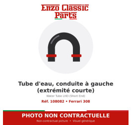 Ferrari 308 - Water Tube LHD (Short End) - Ref. 108082