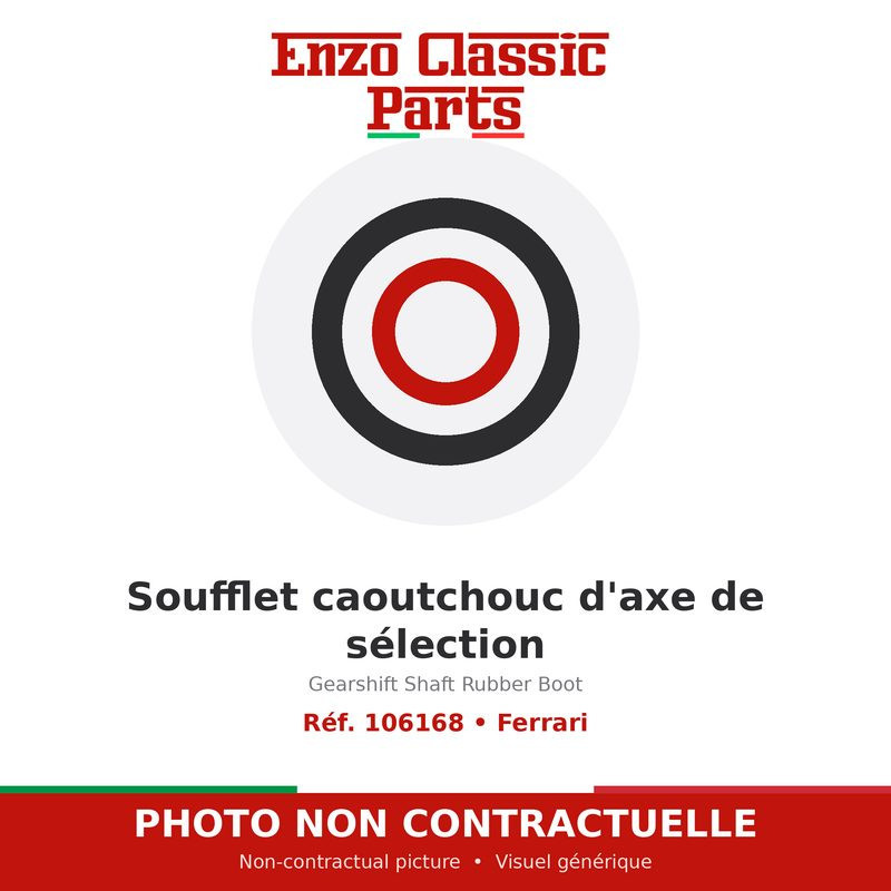 Ferrari - Soufflet caoutchouc d'axe de sélection - Réf. 106168