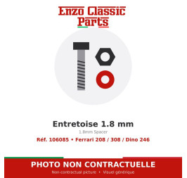 Ferrari 208 / 308 / Dino 246 - 1.8mm Spacer - Ref. 106085