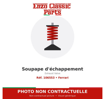 Ferrari - Soupape d'échappement - Réf. 106553