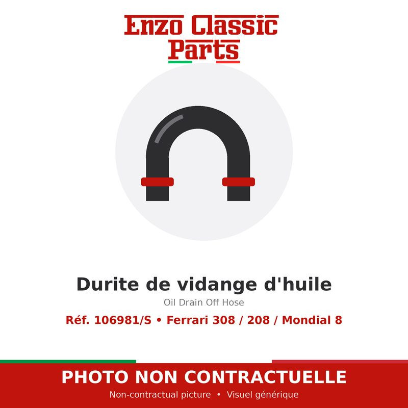 Ferrari 308 / 208 / Mondial 8 - Oil Drain Off Hose - Ref. 106981/S