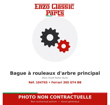 Ferrari 365 GT4 BB - Bague à rouleaux d'arbre principal - Réf. 104703