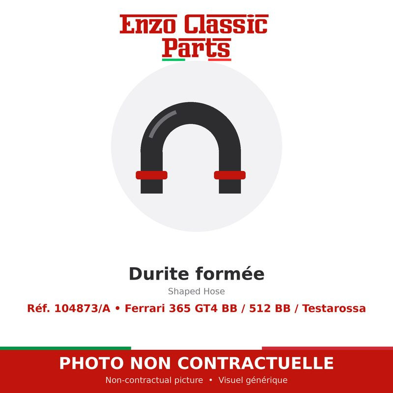 Ferrari 365 GT4 BB / 512 BB / Testarossa - Durite formée - Réf. 104873/A