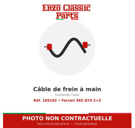 Ferrari 365 GT4 2+2 - Câble de frein à main - Réf. 105102