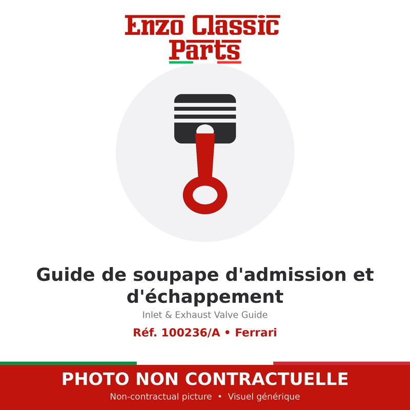 Ferrari - Guide de soupape d'admission et d'échappement - Réf. 100236/A