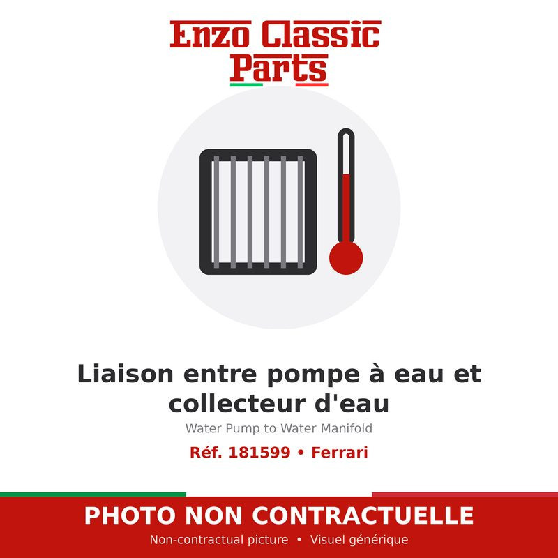 Ferrari - Liaison entre pompe à eau et collecteur d'eau - Réf. 181599