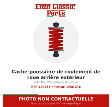 Ferrari Dino 246 - Cache-poussière de roulement de roue arrière extérieur - Réf. 104355