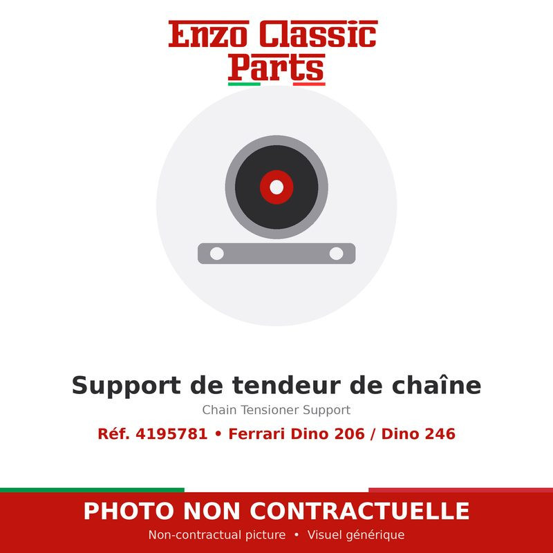 Ferrari Dino 206 / Dino 246 - Support de tendeur de chaîne - Réf. 4195781
