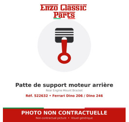 Ferrari Dino 206 / Dino 246 - Patte de support moteur arrière - Réf. 522632