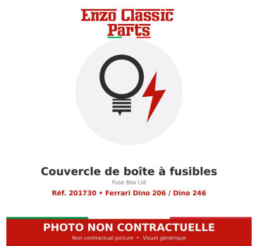 Ferrari Dino 206 / Dino 246 - Couvercle de boîte à fusibles - Réf. 201730