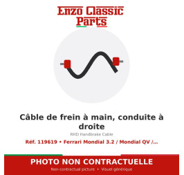 Ferrari Mondial 3.2 / Mondial QV / Testarossa - Câble de frein à main, conduite à droite - Réf. 119619