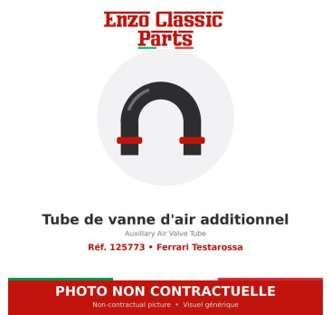 Ferrari Testarossa - Tube de vanne d'air additionnel - Réf. 125773