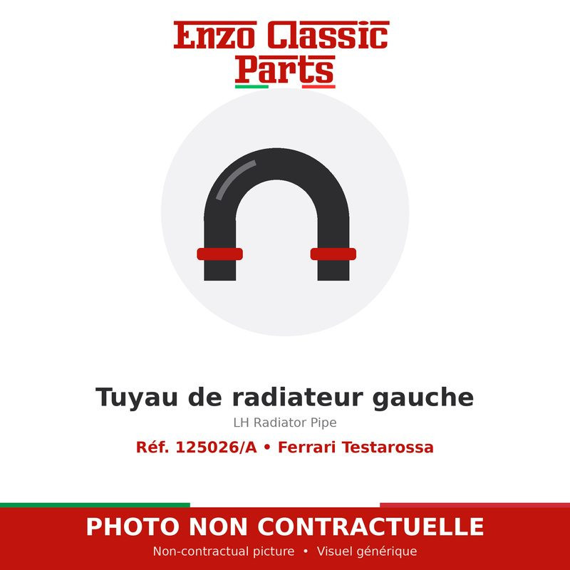 Ferrari Testarossa - Tuyau de radiateur gauche - Réf. 125026/A