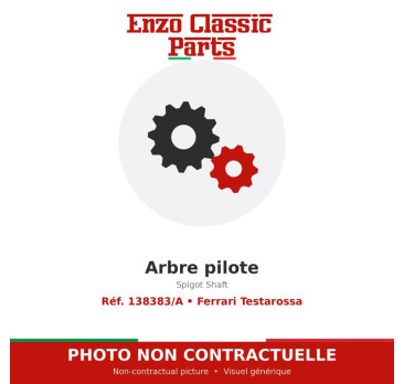 Ferrari Testarossa - Spigot Shaft - Ref. 138383/A