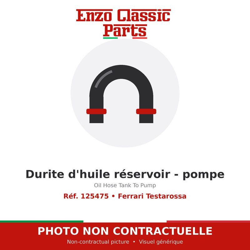 Ferrari Testarossa - Durite d'huile réservoir - pompe - Réf. 125475